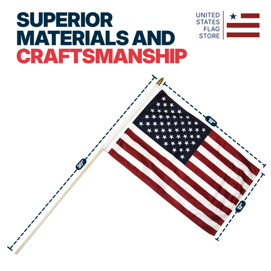 Double Sided American Stick Flag - Durable Knit Polyester - 12 An American flag on a pole shown on a white background with marketing text reading 'SUPERIOR MATERIALS AND CRAFTSMANSHIP' and a 'United States Flag Store' logo. The flag includes size callouts along the pole and flag edges.