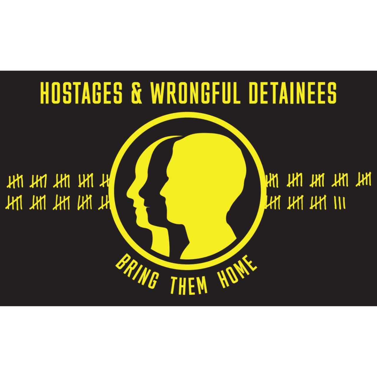 Black banner with yellow text and silhouette of two heads, featuring the phrase 'Hostages & Wrongful Detainees Bring Them Home'.