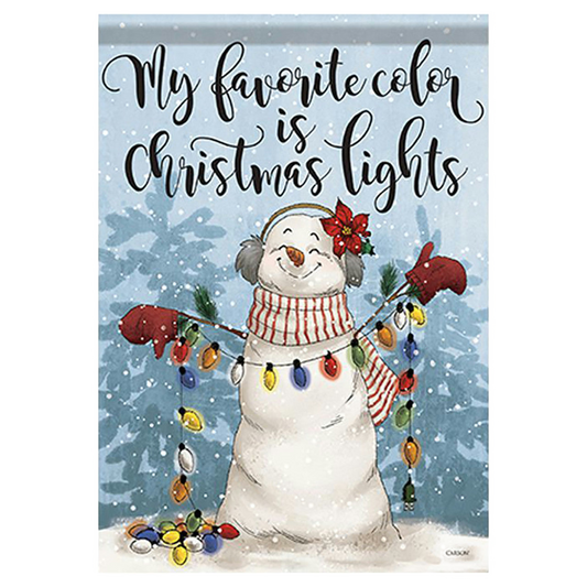 Decorative flag with a snowman holding Christmas lights with text 'My favorite color is Christmas lights' against a snowy background.