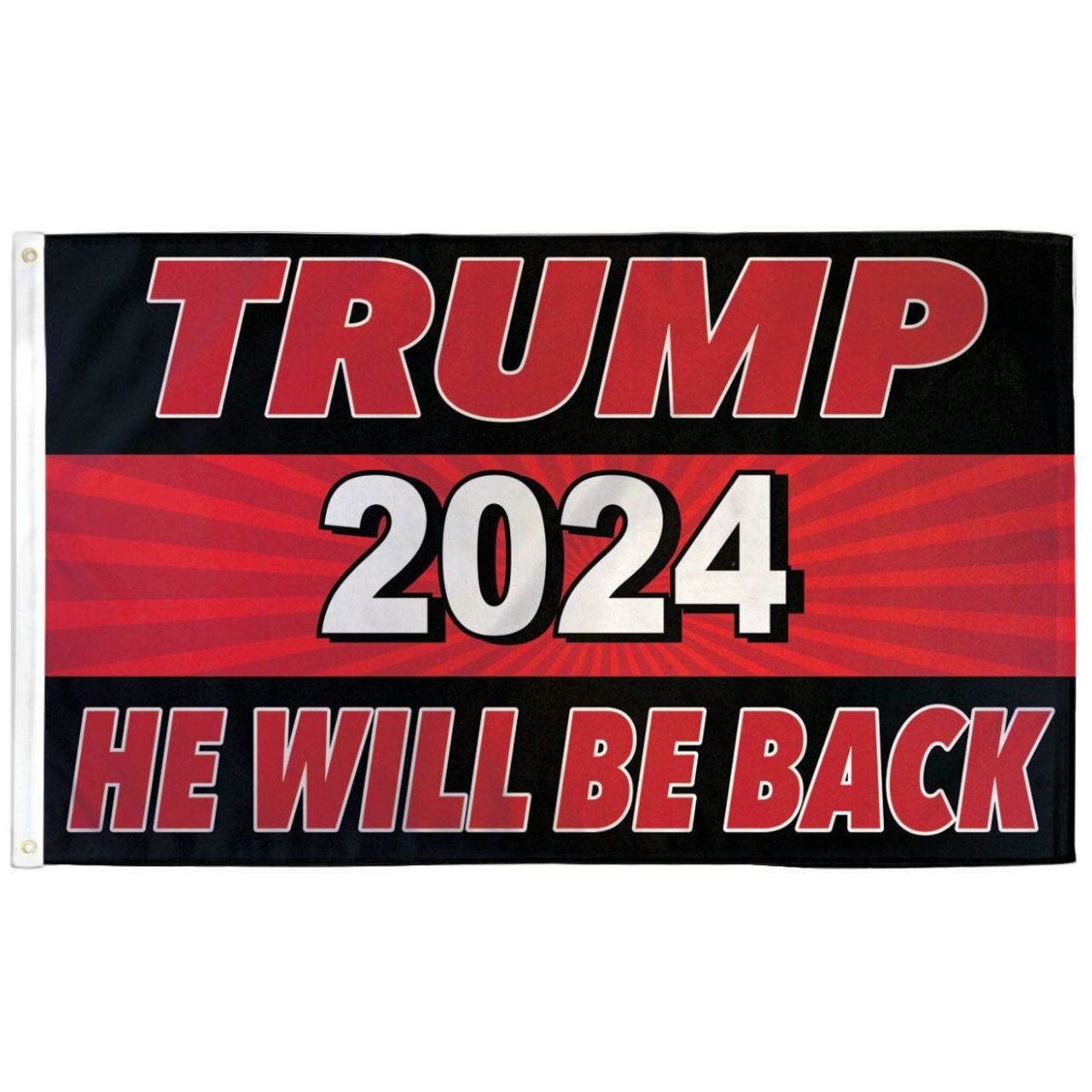 Trump 2024 He Will Be Back 3ft x 5ft Polyester Flag