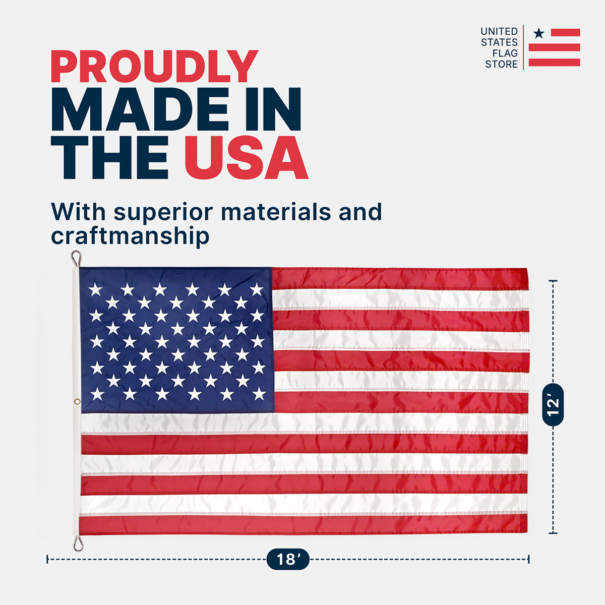 An 18 by 12 foot American flag shown on a light gray background with promotional text reading 'Proudly Made in the USA' and dimension callouts indicating 18 feet wide and 12 feet tall.