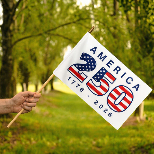 USA 250th Anniversary 12x18" Single-Sided Polyester Stick Flag with White Background - 30" Natural Wood Staff - Minimum of 6