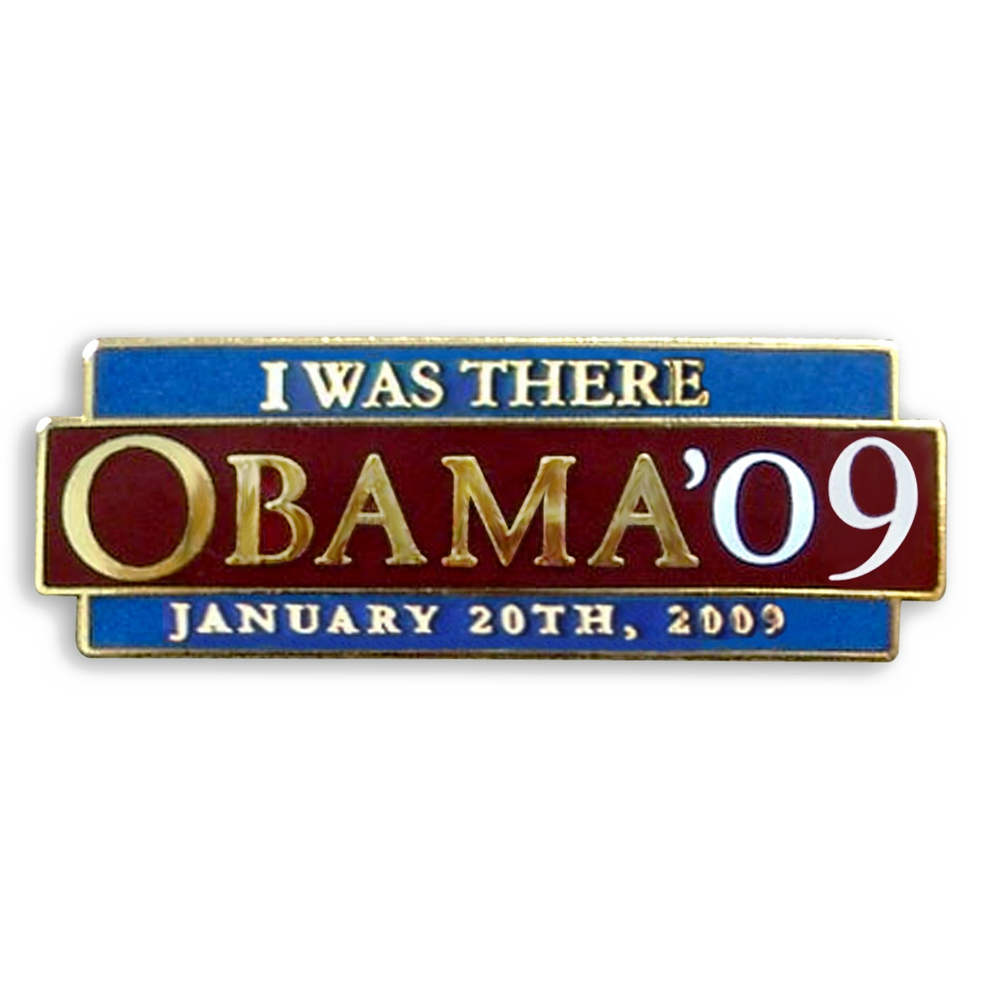 Pin with 'I Was There Obama '09' text on a white background