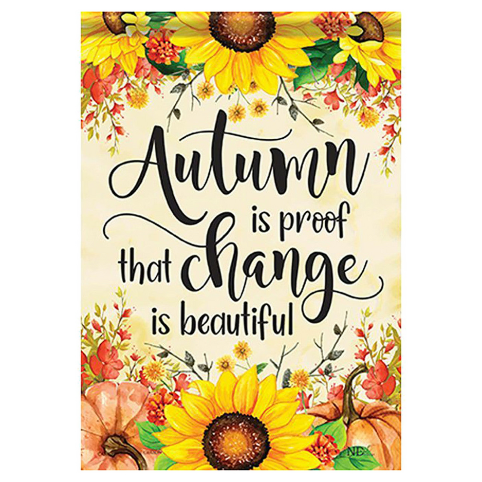 Decorative garden flag with autumn-themed text and sunflowers on a white background