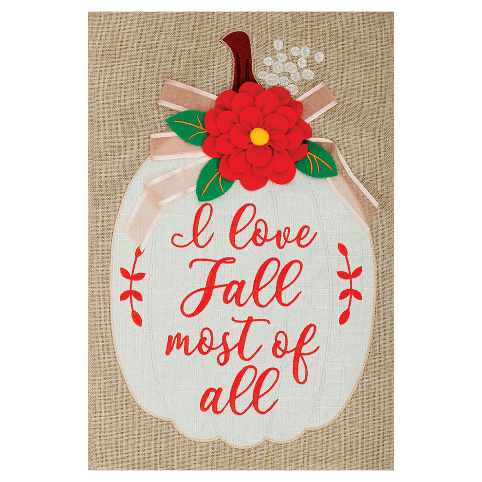 Decorative garden flag with pumpkin and red flower on a burlap background, featuring the text 'I love Fall most of all'.