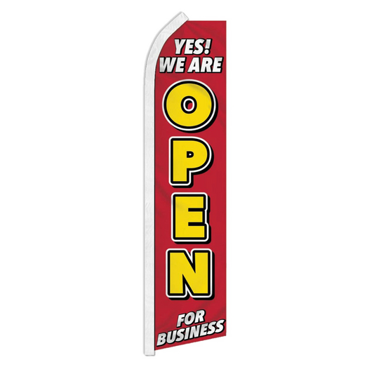 Red flag with yellow text 'YES! WE ARE OPEN FOR BUSINESS' on a white background