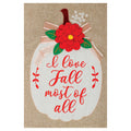 I Love Fall Garden Flag - 12in x 18in