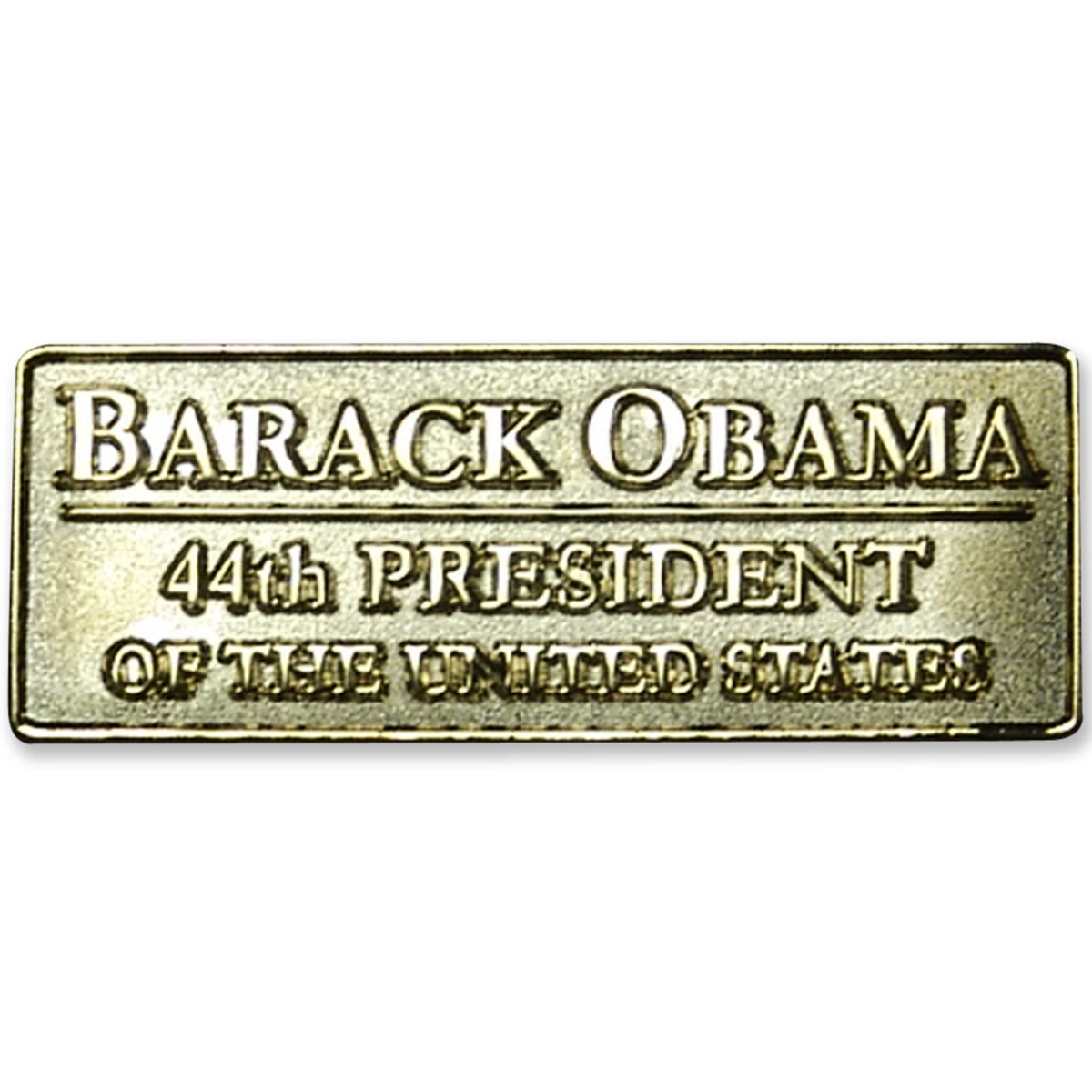 Gold bar with 'Barack Obama 44th President of the United States' text on a white background