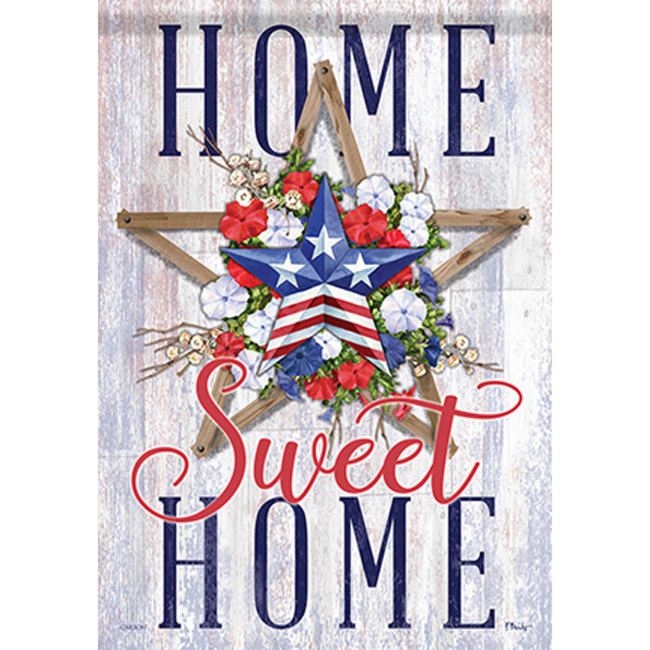 Decorative sign with a star, flowers, and 'Home Sweet Home' text on a wooden background.