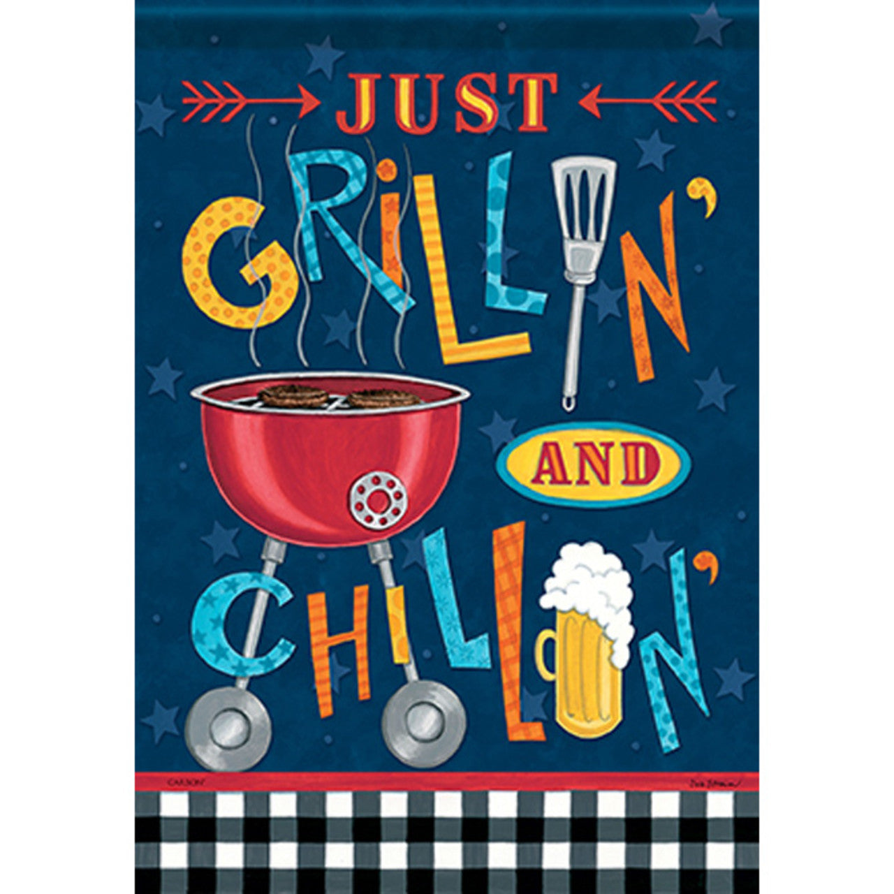 Decorative flag with grill and beer graphic and text 'Just Grillin' N' and Chillin'' on a blue background.