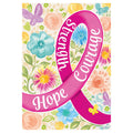 Everyday Garden Flag - Hope Courage Strength - 12in x 18in