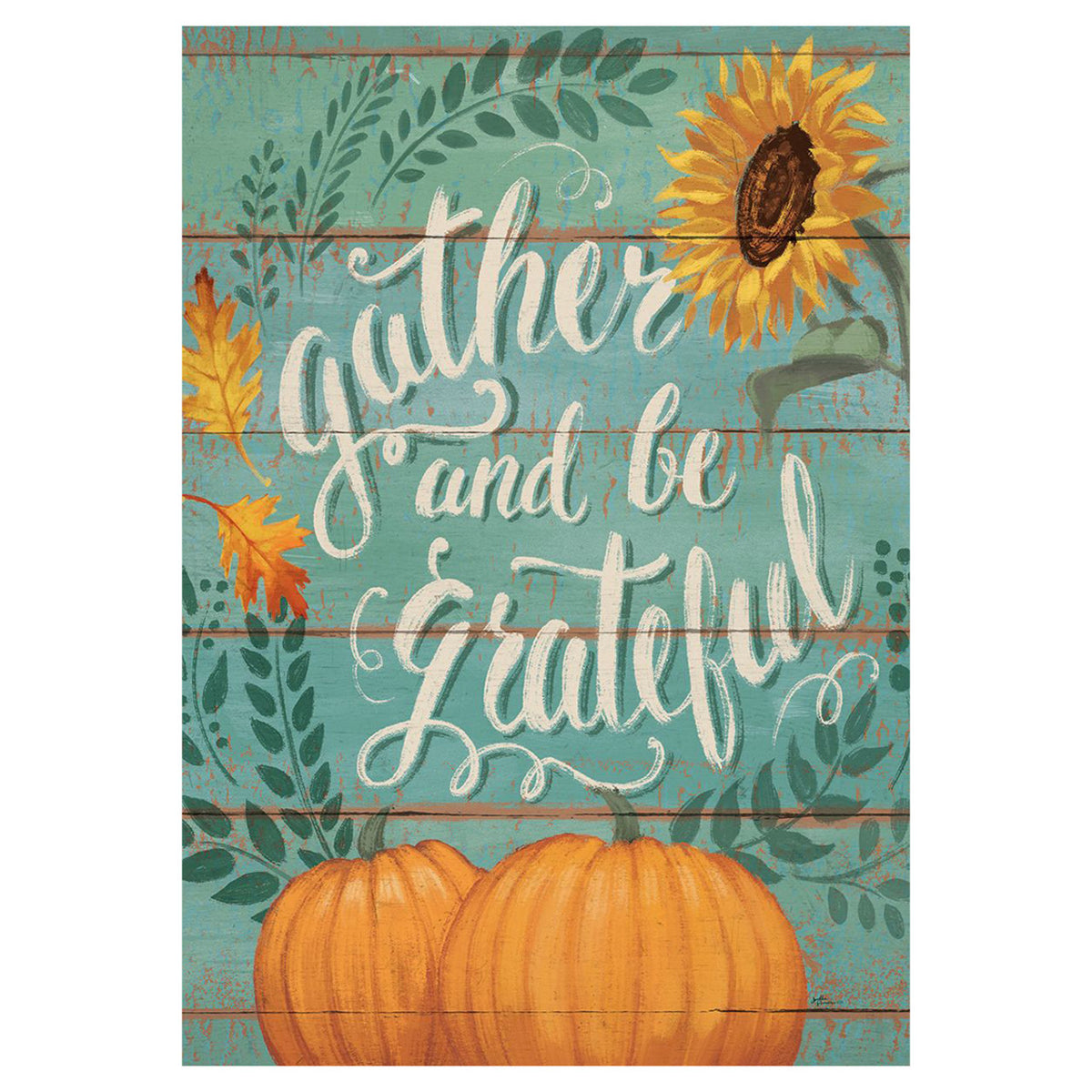 Decorative garden flag with 'Gather and be Grateful' text, sunflower, and pumpkins on a teal background.