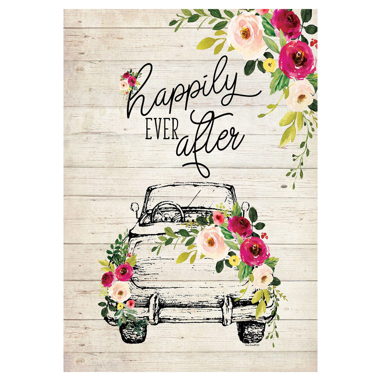 Decorative flag with 'Happily Ever After' text, vintage car illustration, and floral elements on a wooden background.